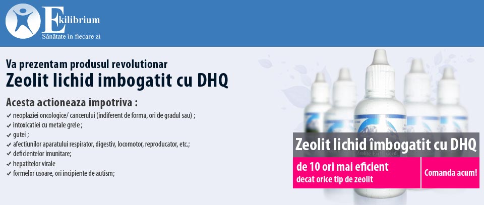 Zeolit lichid imbogatit cu DHQ